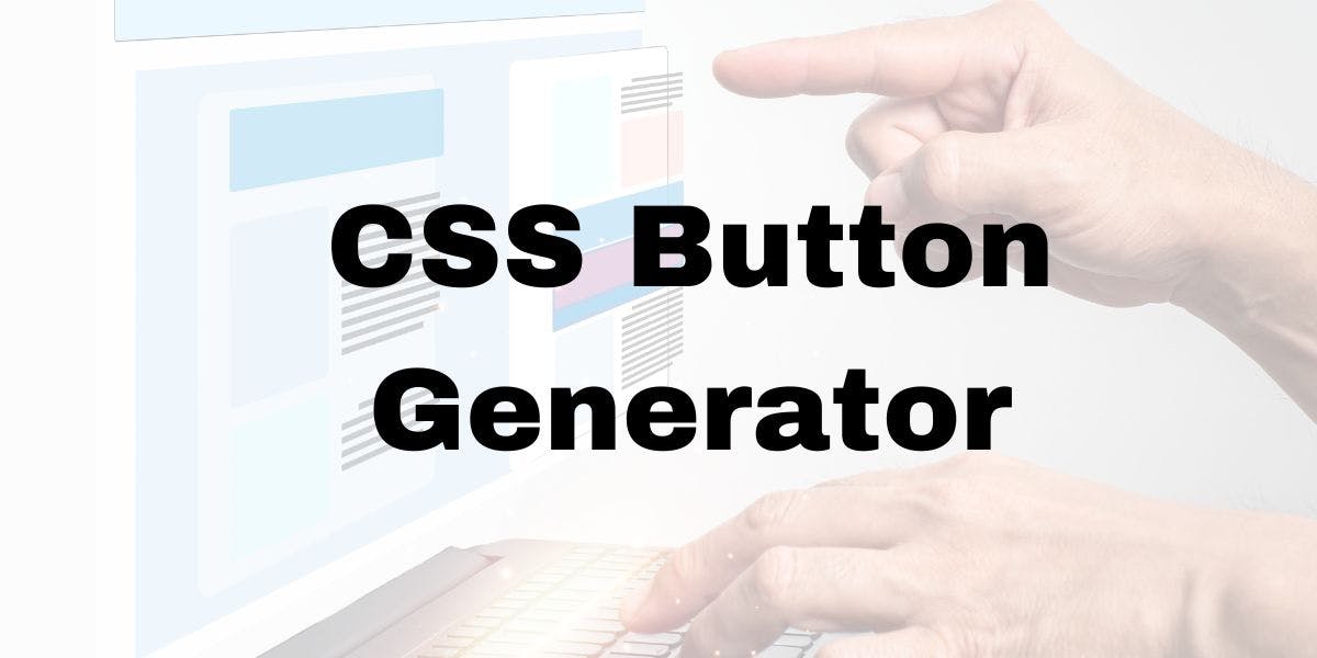 html css button generator
