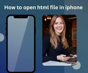 How to open HTML files on iPhone – detailed steps with screenshots