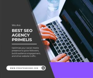  Are you looking for the Best SEO agency Primelis 